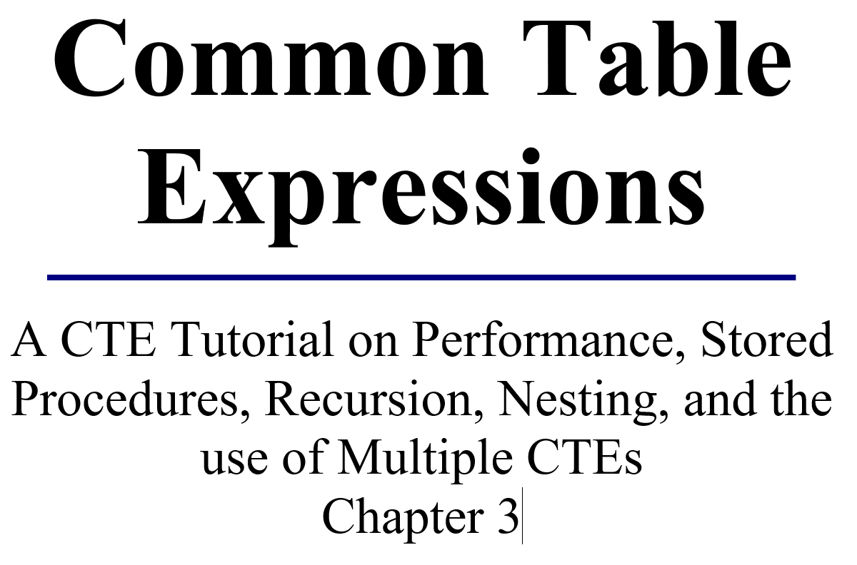 CTEs Instead of Derived Tables