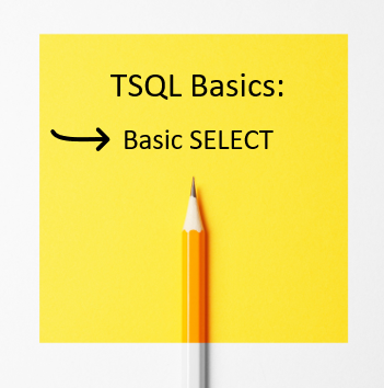 TSQL Basics Part 1: Basic JOIN – Video Explanation