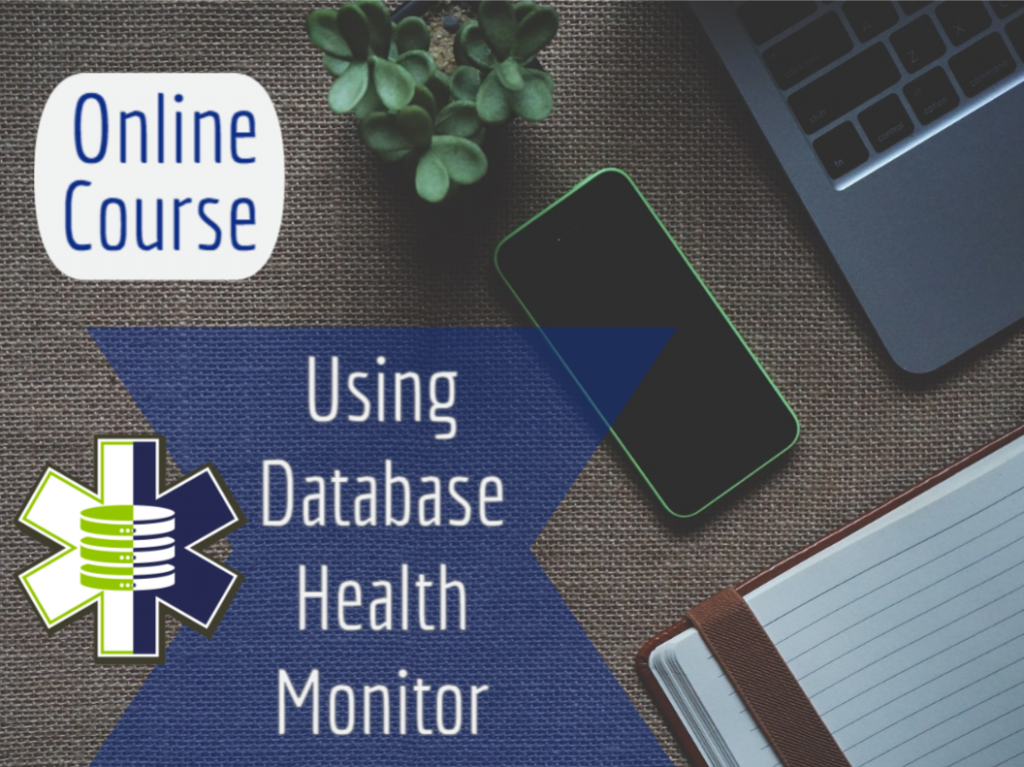 Using Database Health Monitor Course