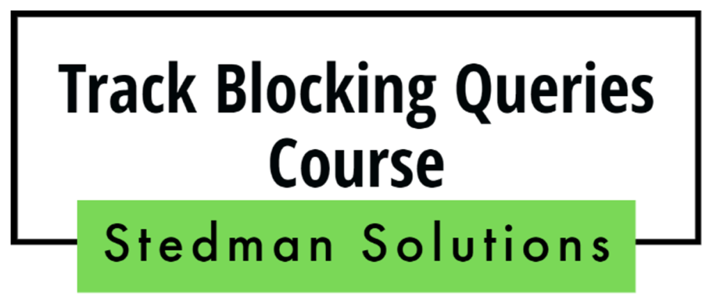 track Blocking Queries