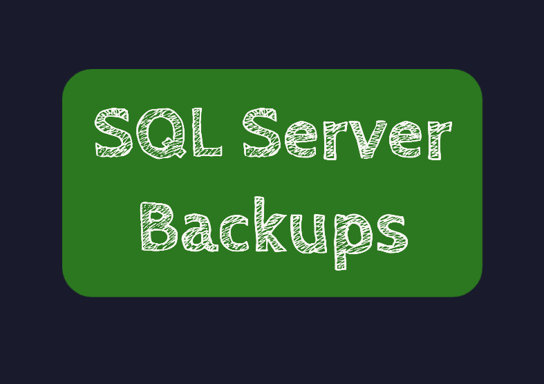 Running backups on a SQL Server 