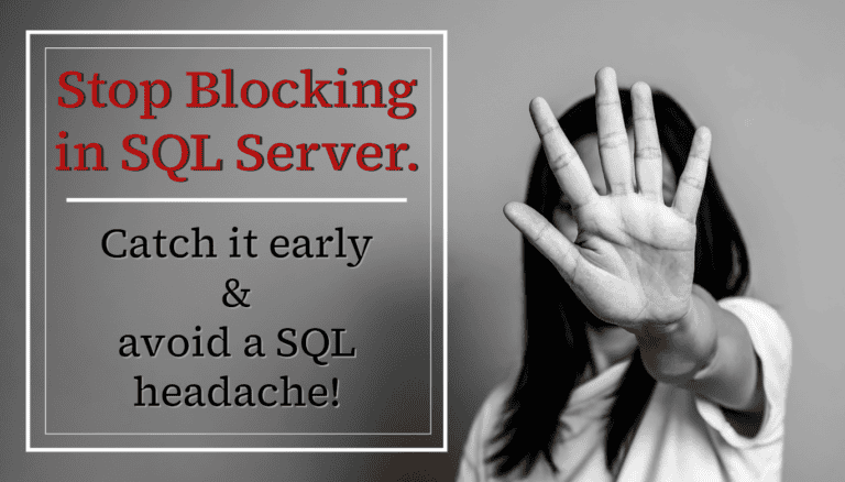 how-to-stop-blocking-in-sql-server-steve-stedman