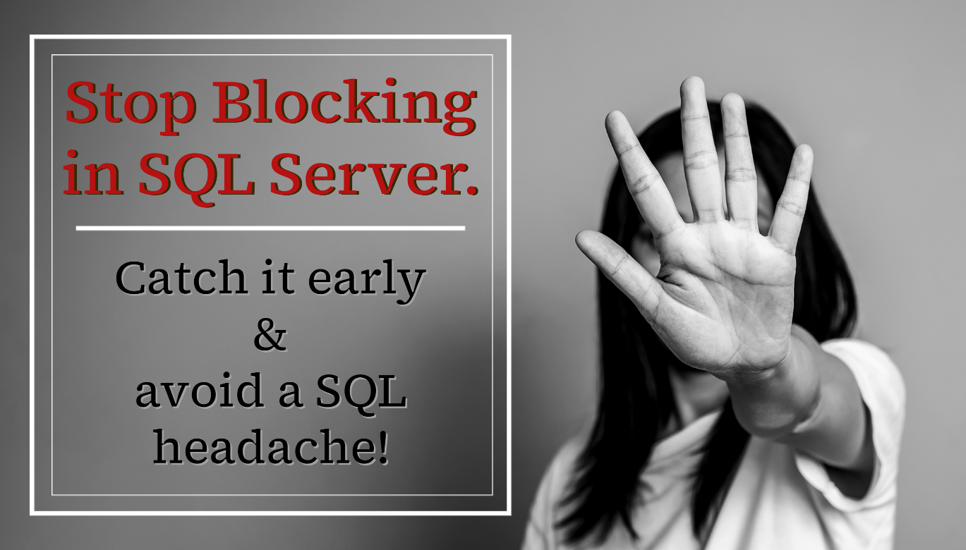 How to Stop Blocking in SQL Server