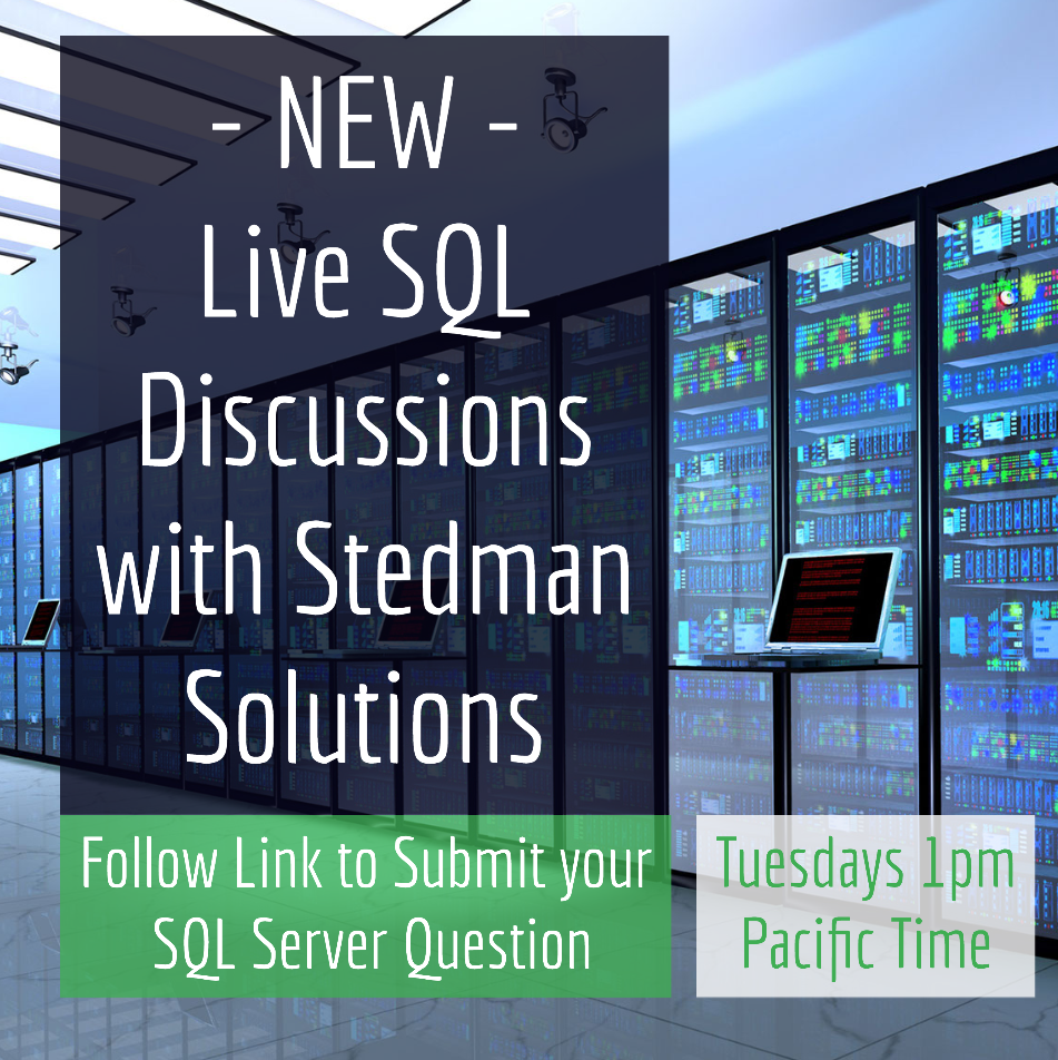 Live SQL Discussion with Stedman Solutions Kickoff 
