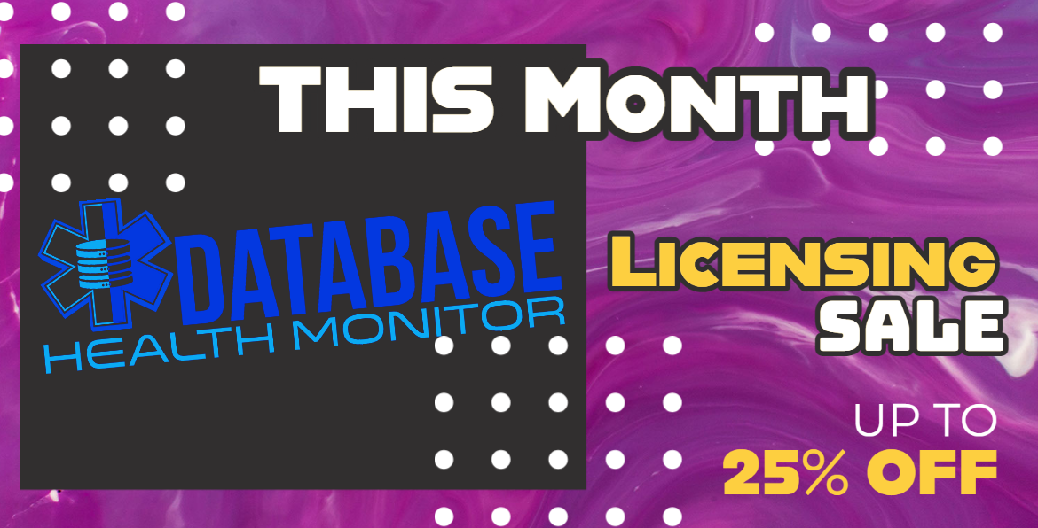 Just past the midpoint of Database Health Monitor Month