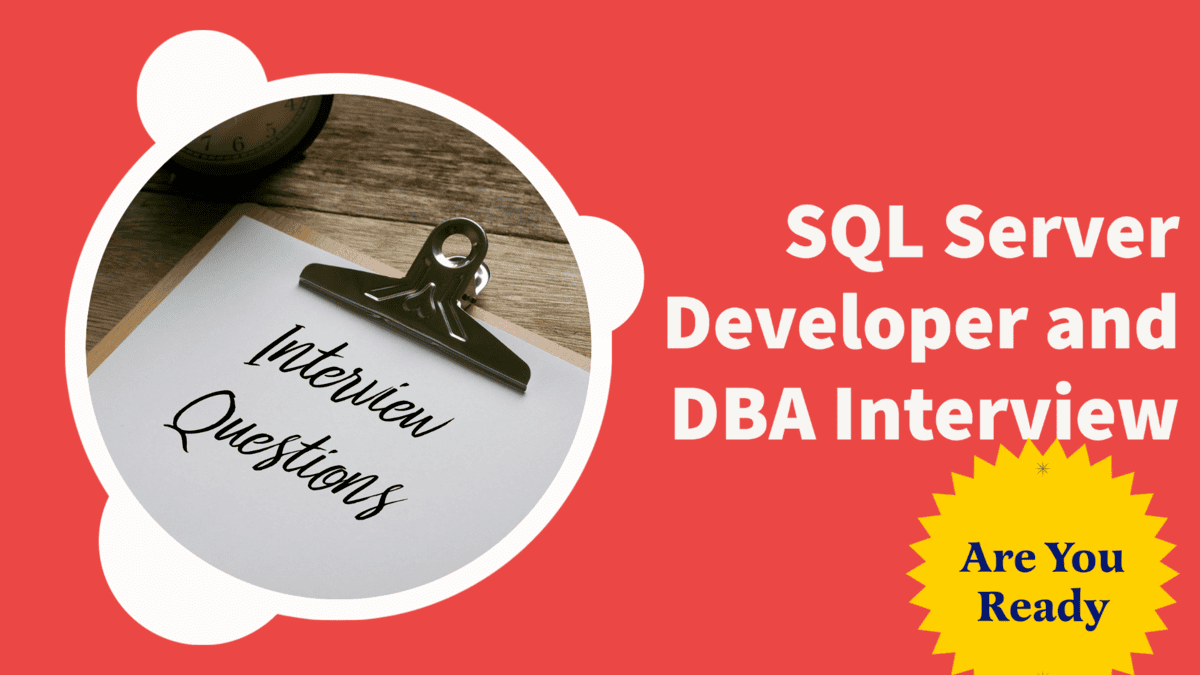 SQL DBA and Developer Interview Prep Course