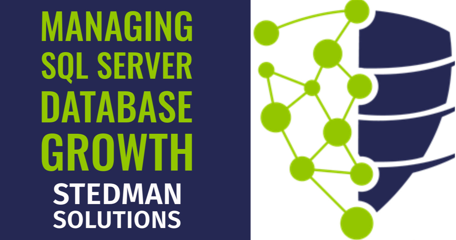 Strategically Managing SQL Server Growth