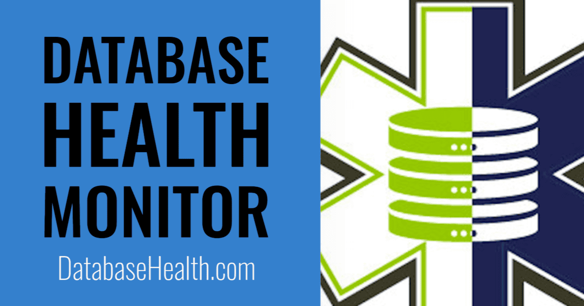 New Features for Database Health Monitor- Join us