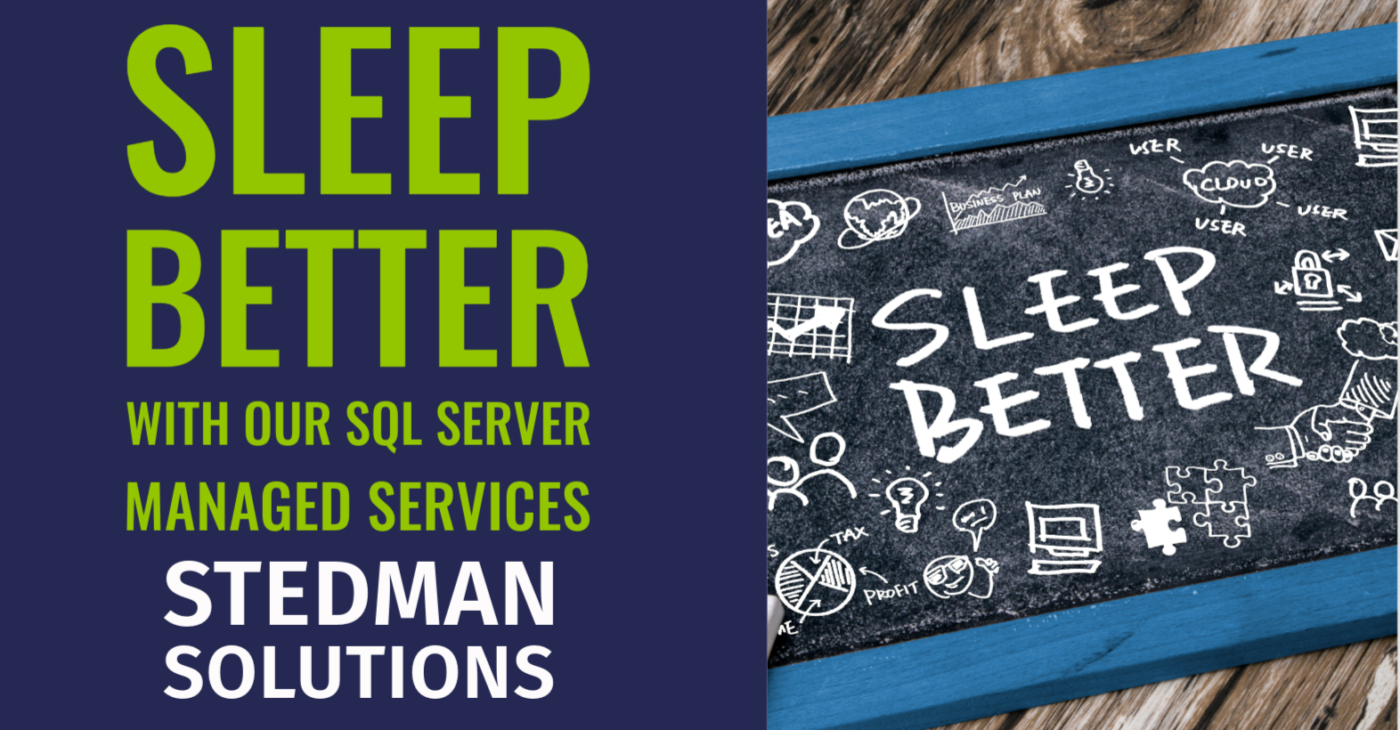 Sleep Better With Managed Services From Stedman Solutions, LLC.