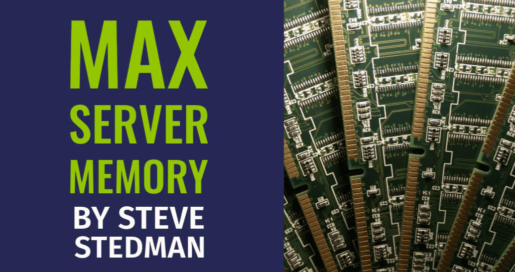 SQL Server Max Memory Setting